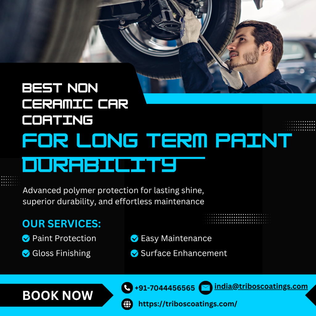 Best Non Ceramic Car Coating for Long Term Paint Durability
