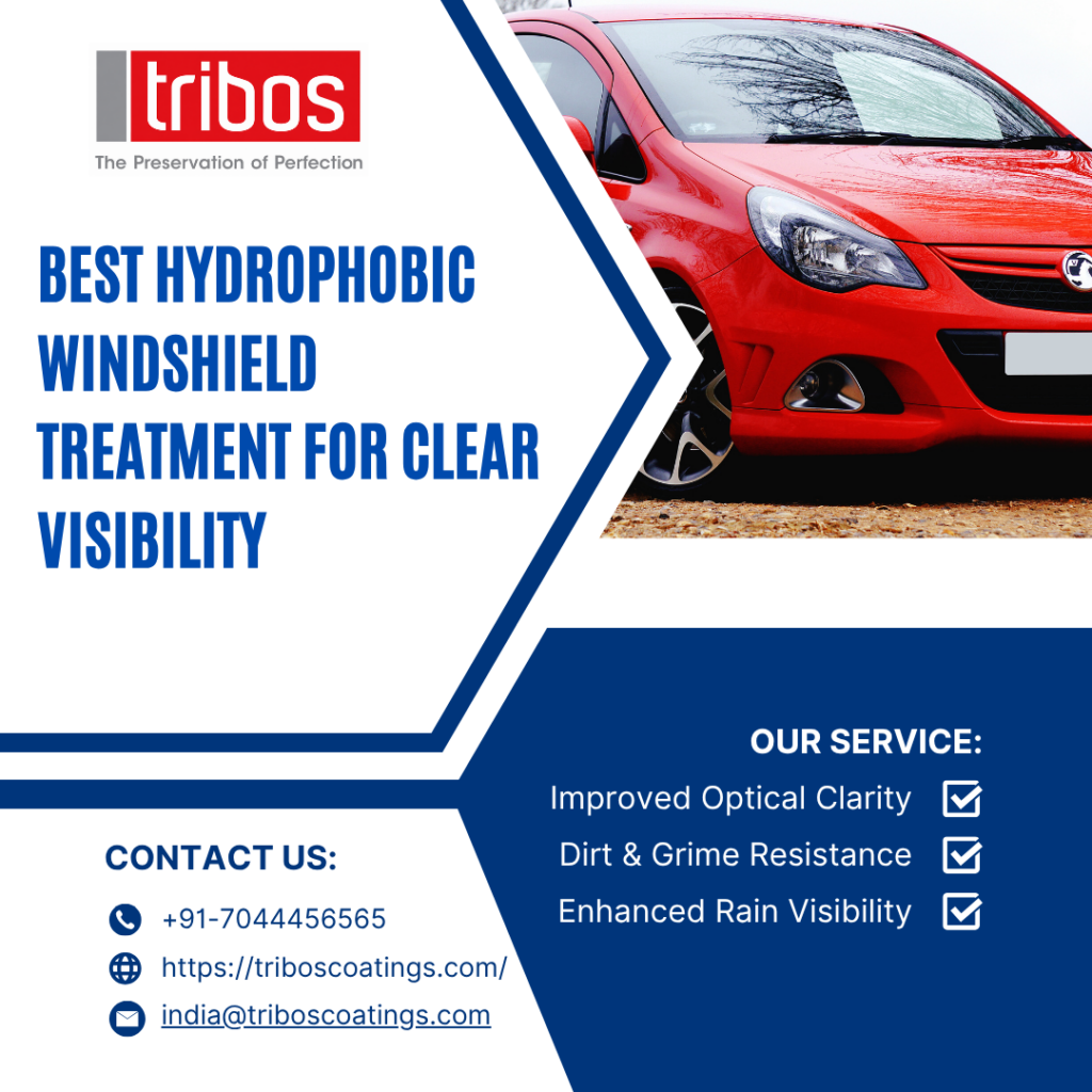 Best Hydrophobic Windshield Treatment for Clear Visibility