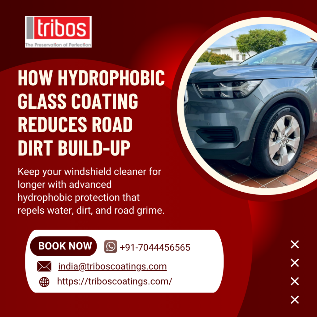 How Hydrophobic Glass Coating Reduces Road Dirt Build-Up