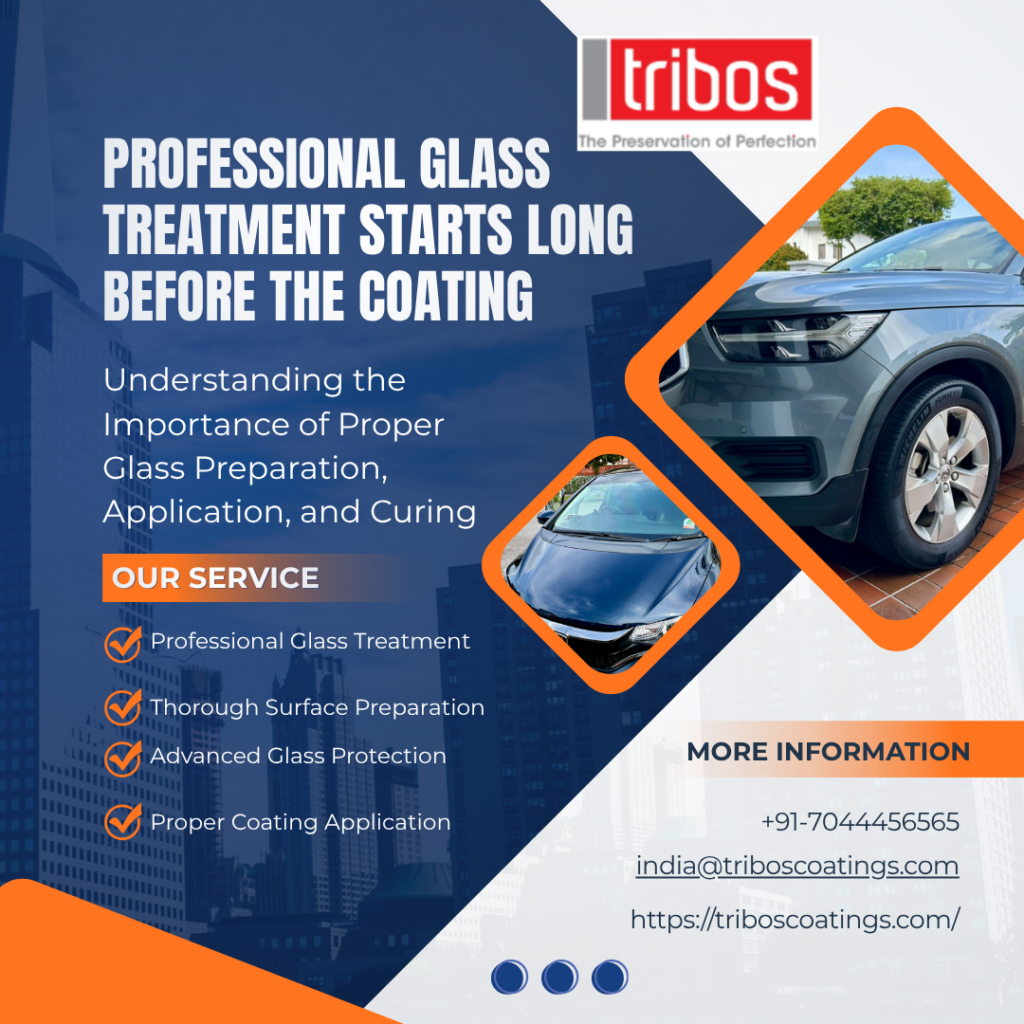 Professional Glass Treatment Starts Long Before the Coating,